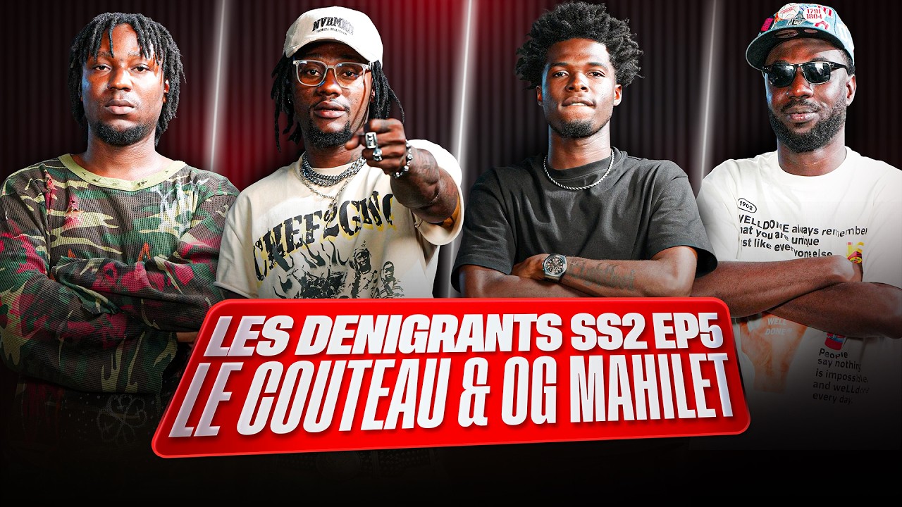 LES D&Eacute;NIGRANTS | Avec LE COUTEAU & OG MAHILET