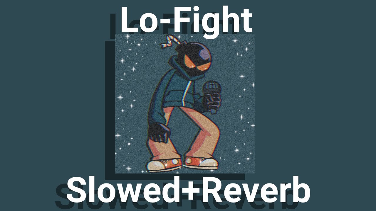 Friday Night Funkin' VS. Whitty: Lo-Fight (Slowed+Reverb)