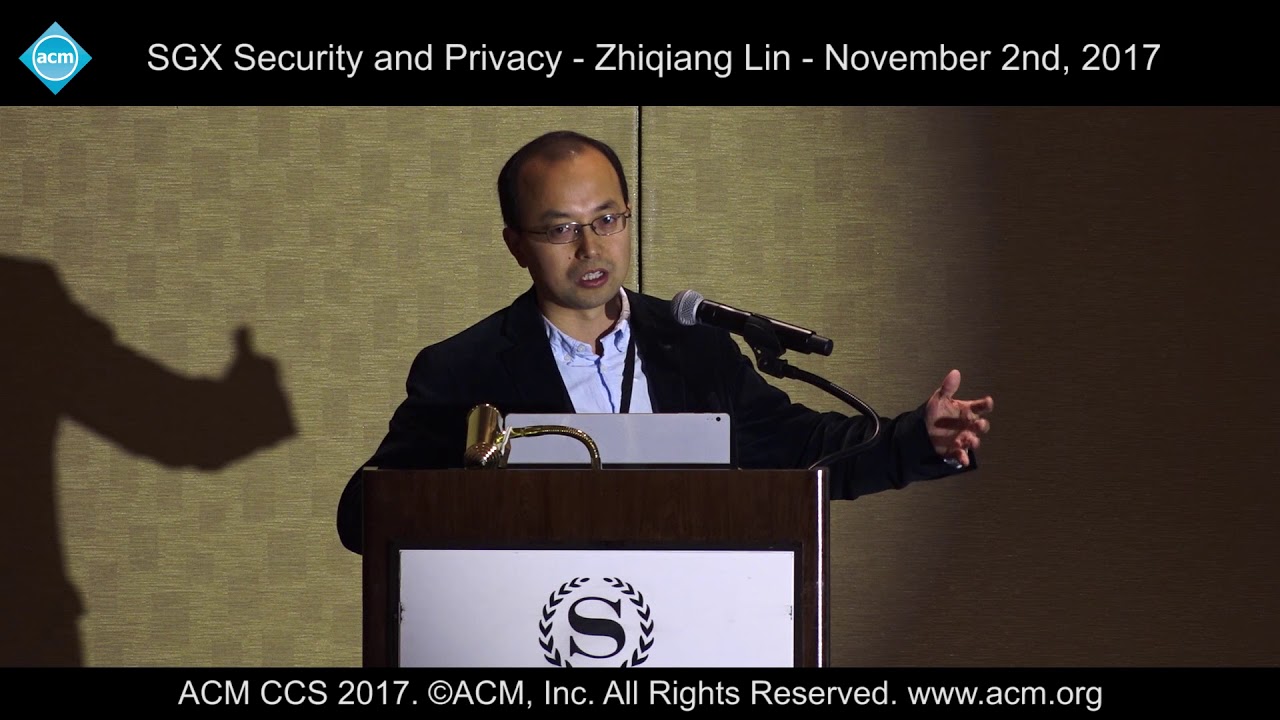 ACM CCS 2017 - SGX Security and Privacy - Zhiqiang Lin