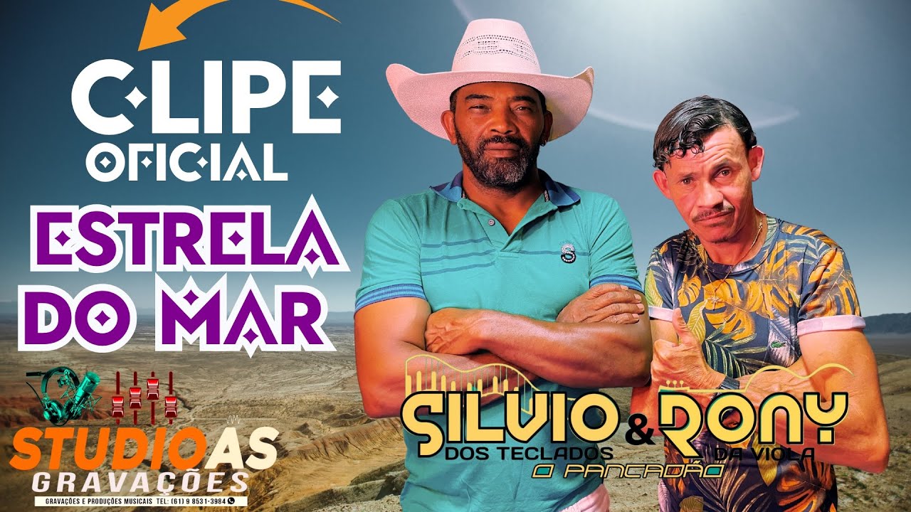 ESTRELA DO MAR| Clipe Silvio Dos Teclado & Rony Da Viola