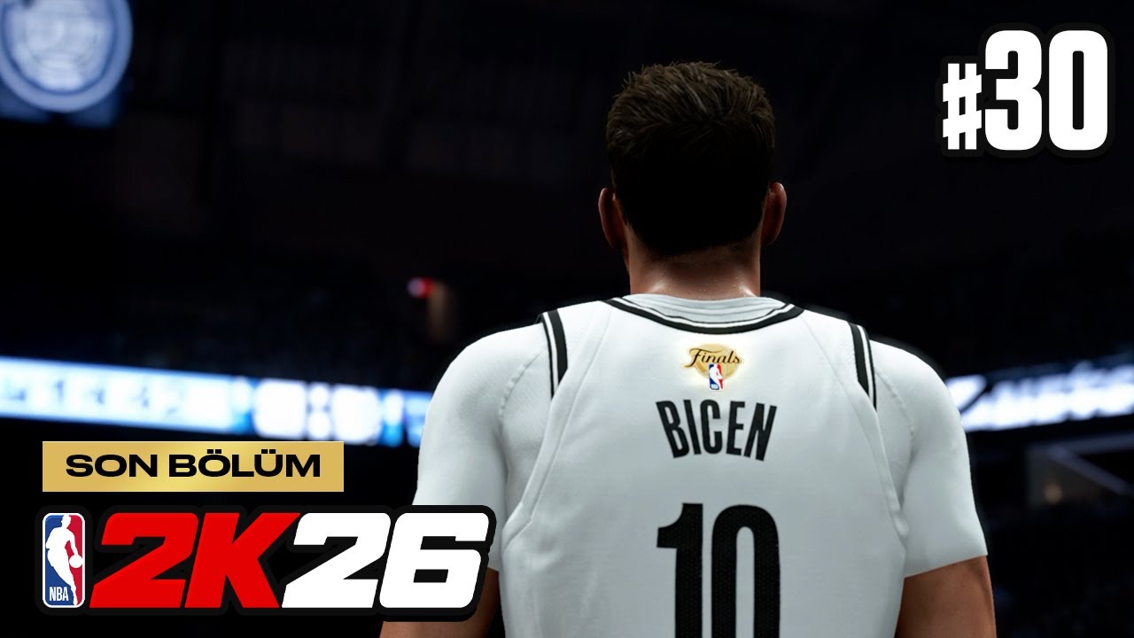 NBA 2K26 Türkçe MyCAREER #30 | SON BÖLÜM