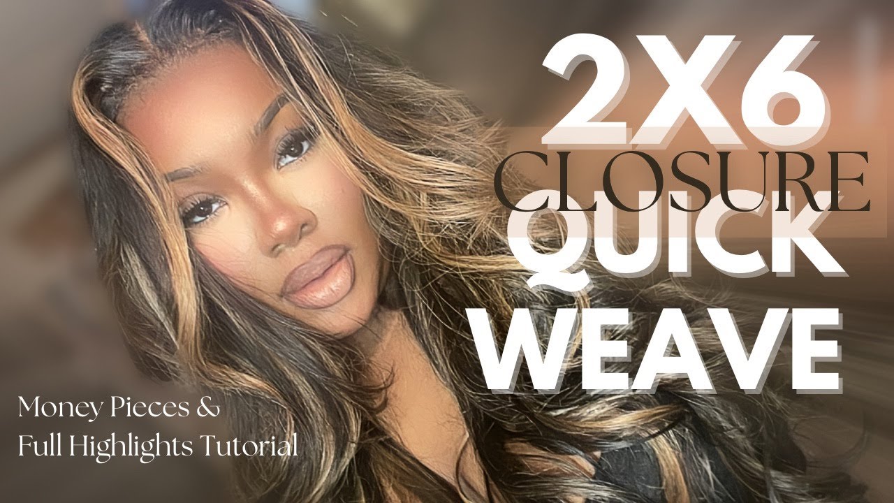 2X6 HD CLOSURE QUICKWEAVE INSTALL! | Highlights and Money Piece Tutorial! Erica Danley