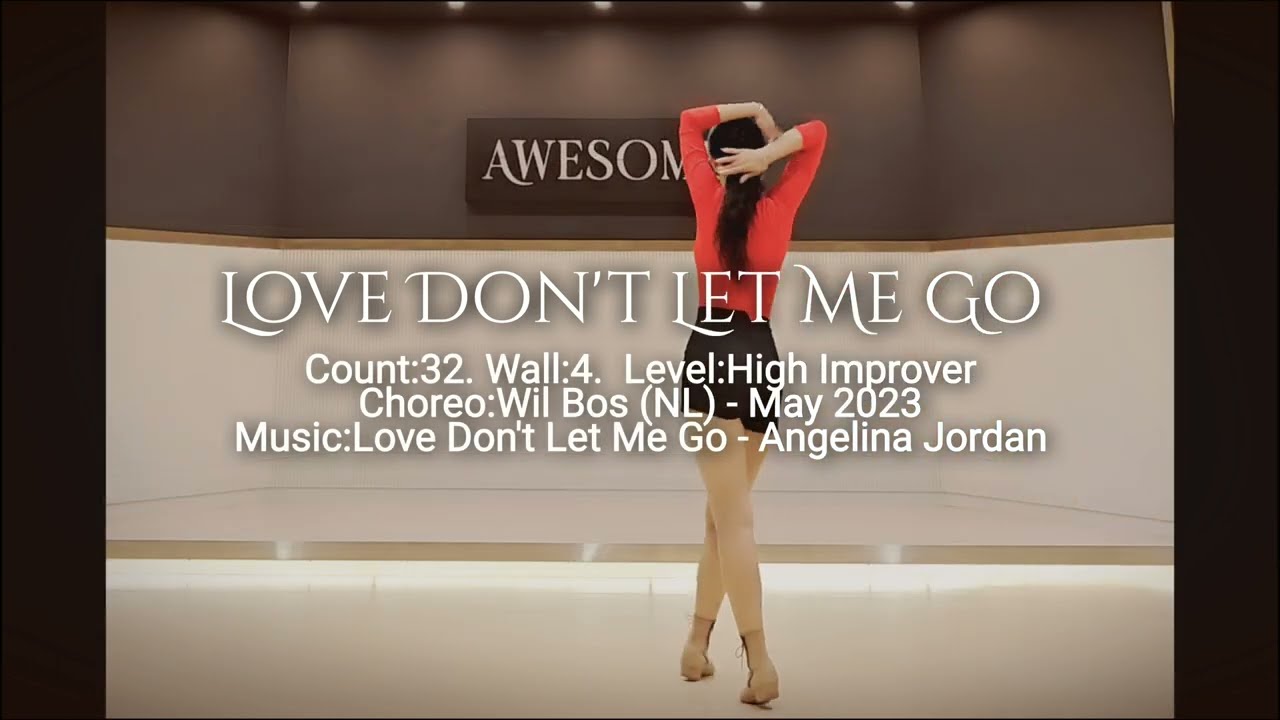 Love Don't Let Me Go Line Dance Demo(러브돈트렛미고)▪︎High Improver