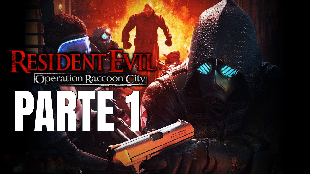 RESIDENT EVIL OPERATION RACCOON CITY - ¡La operación Raccoon City comienza! #1
