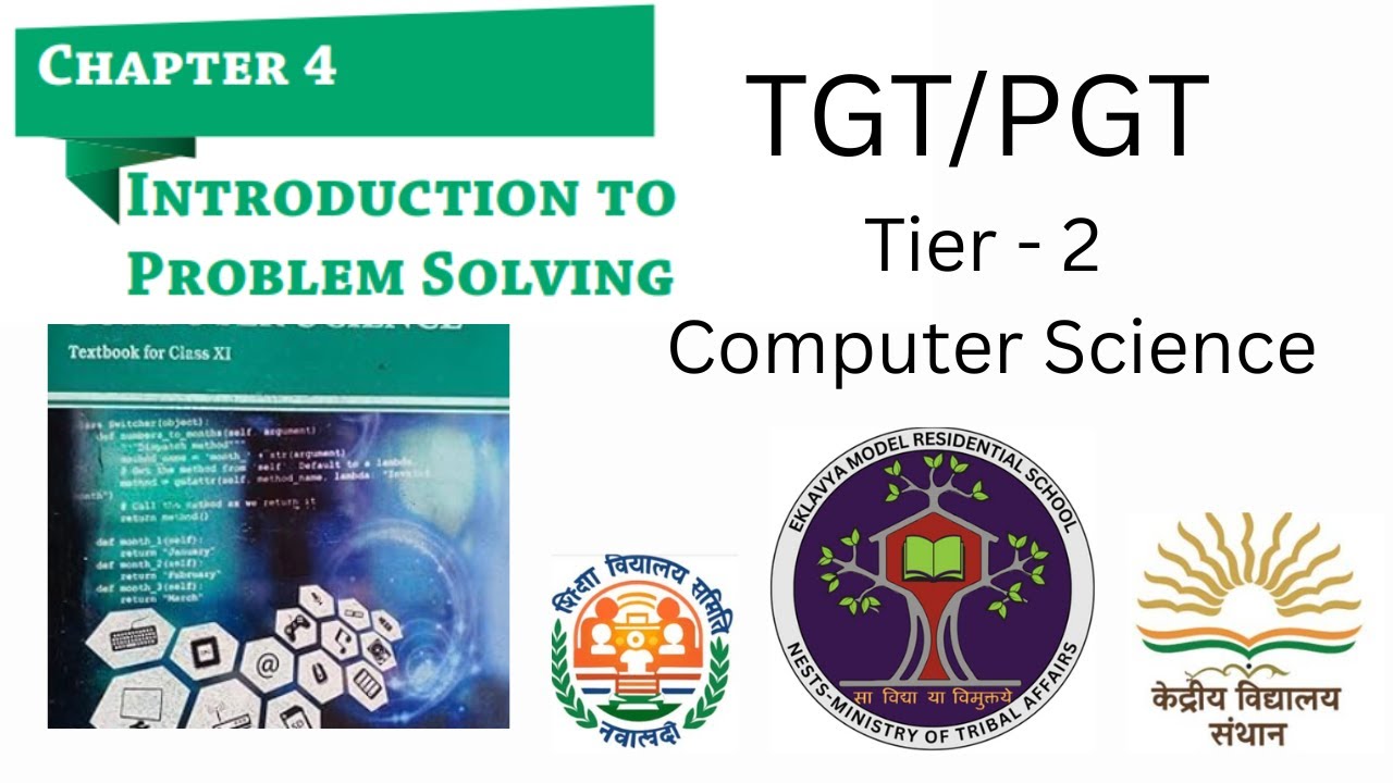 4. Introduction to Problem Solving | EMRS / KVS / NVS Tier-2 EXAM | NCERT One-Shot