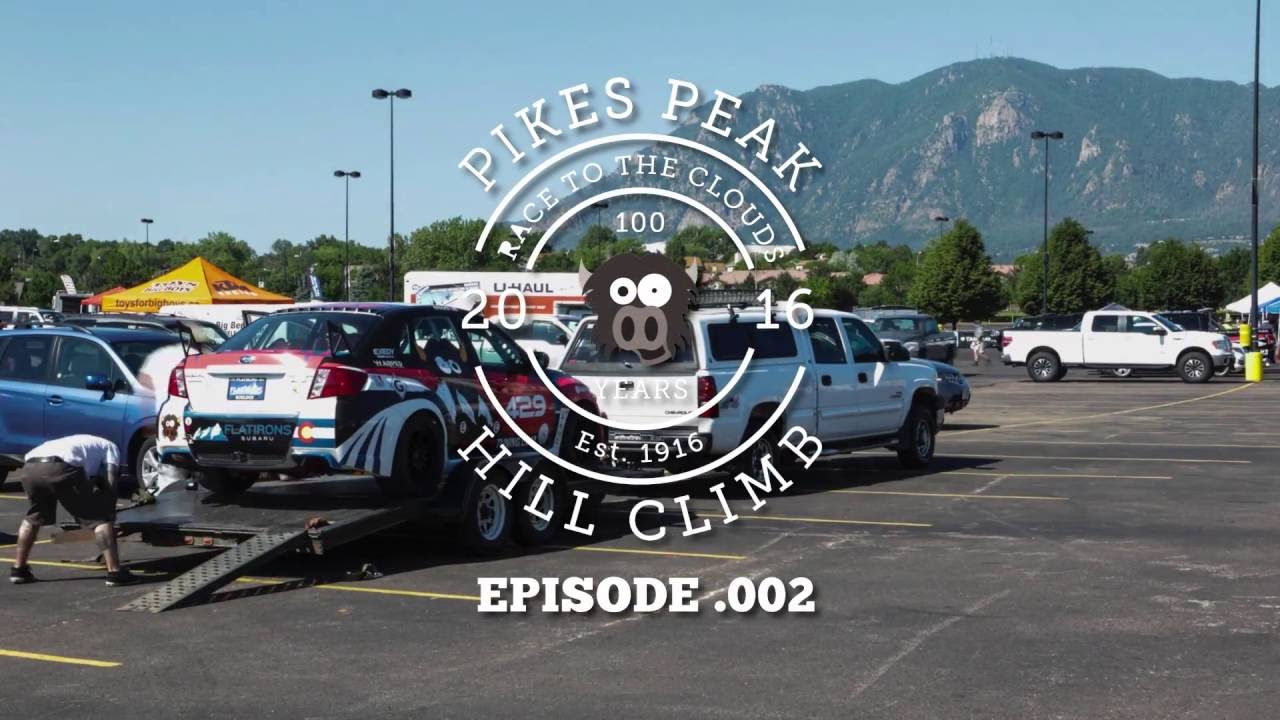 Pikes Peak Hill Climb 2016 :: Flatirons Tuning :: Ep. 002