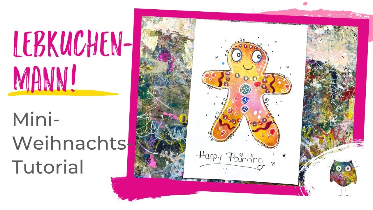 Lebkuchenmann malen: Malen zu Weihnachten, ganz leicht!
