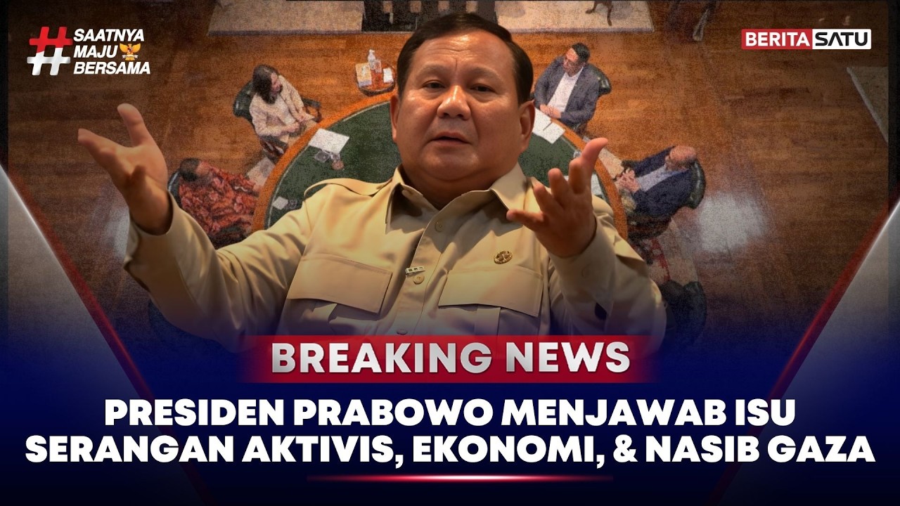 🔴 Breaking News | Presiden Prabowo Menjawab Isu Serangan Aktivis, Ekonomi, & Nasib Gaza