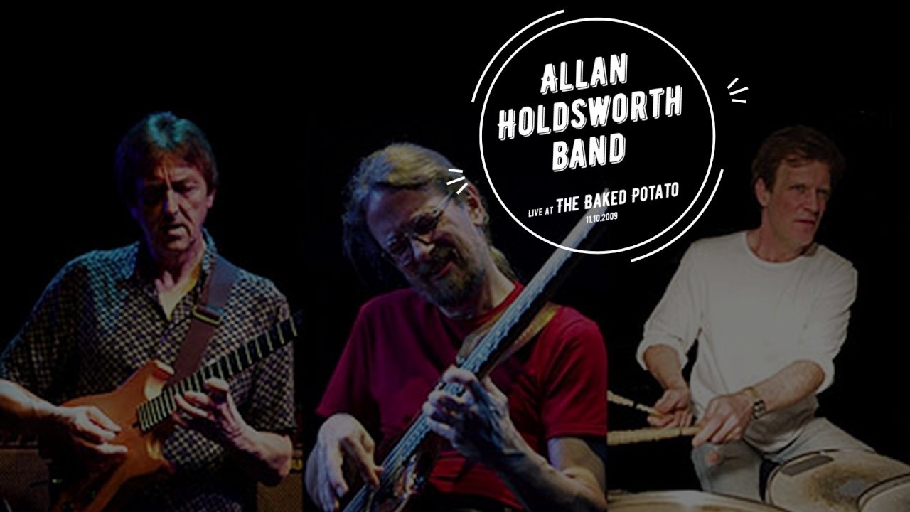 Allan Holdsworth Band - Live at The Baked Potato 2009