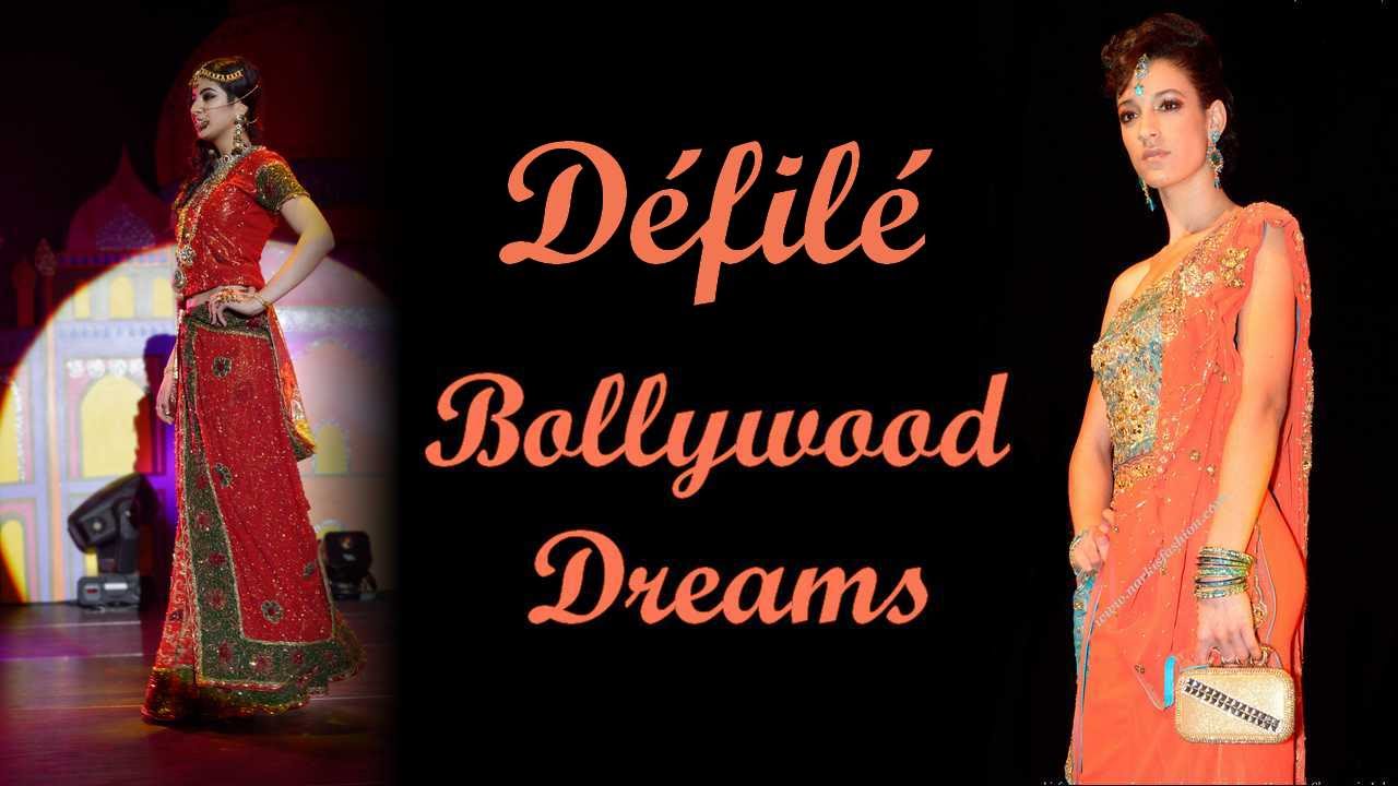 Défilé haute couture Indien Bollywood Dreams par Narkis Fashion Epinay sur Seine France