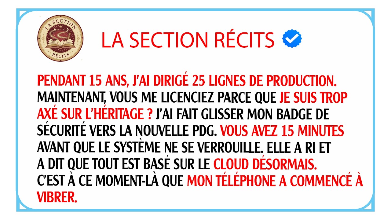 Une jeune PDG me vire pour l'IA : l'usine s'arrête et perd 600 000€ en 3 heures. Elle regrette !