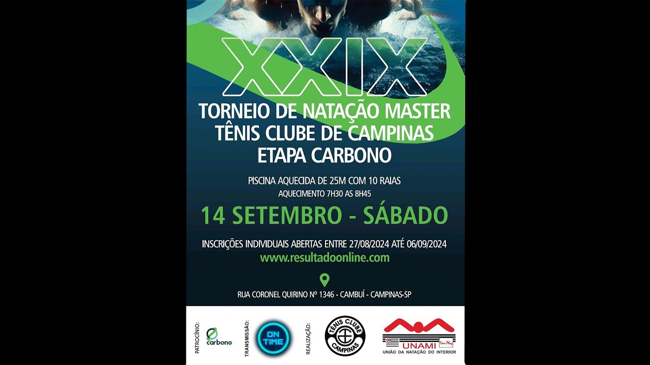 29ª TORNEI DE NATAÇÃO MASTER - TÊNIS CLUBE DE CAMPINAS - ETAPA CARBONO 14/09/2024