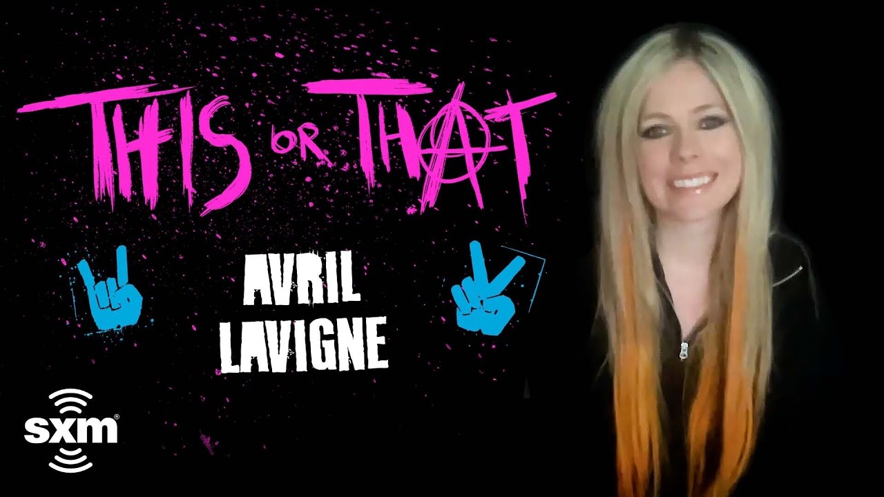 Avril Lavigne Plays 'This Or That: Pop-Punk Edition' | SiriusXM