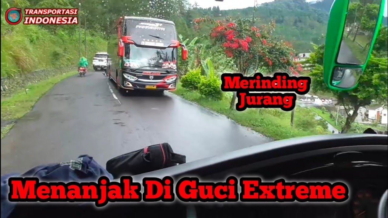 Merinding Bus Menanjak Di Jalan Extreme Guci Tegal Jalan Super Licin Semua Berdoa Khusu'