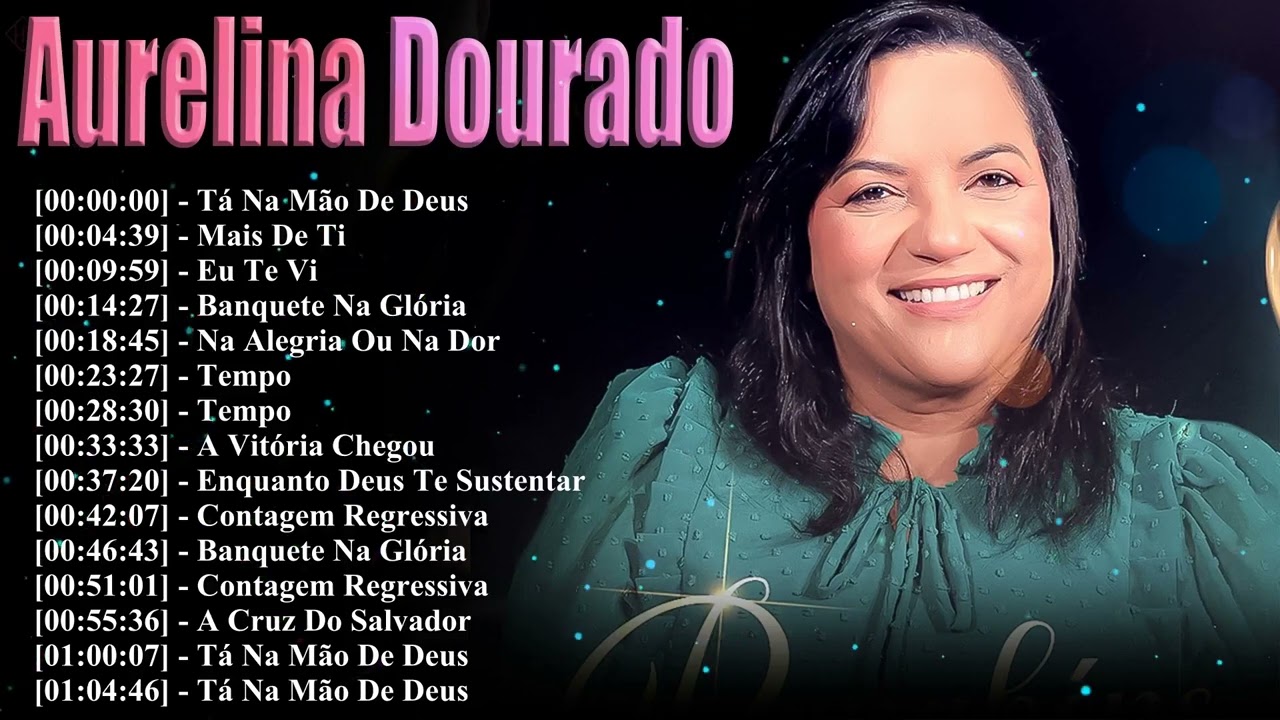 Aurelina Dourado Essentials 2026 - 15 Iconic Tracks | A Vitória É Sua, Sobrevivi Music Hits Playlist