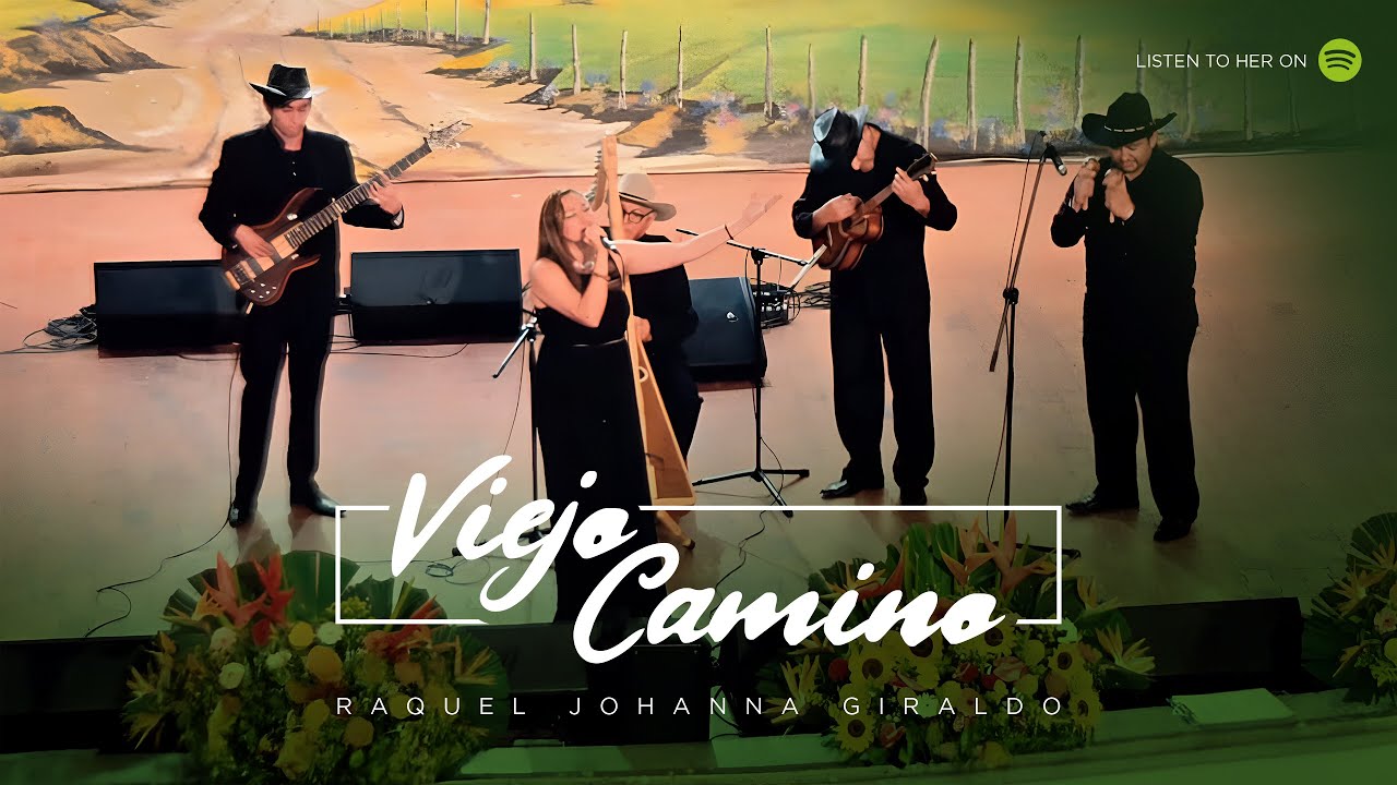 Viejo Camino - Raquel Johanna Giraldo