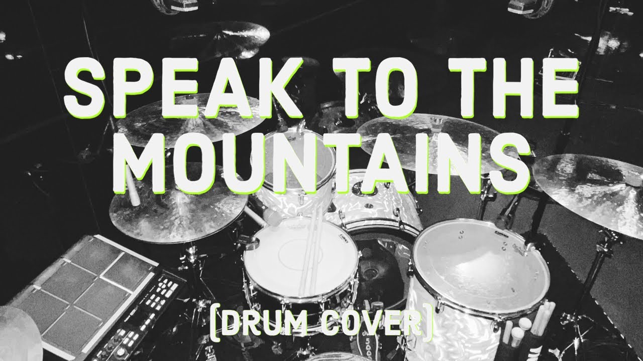 Speak To The Mountain -Church of the City(Drum Cover)