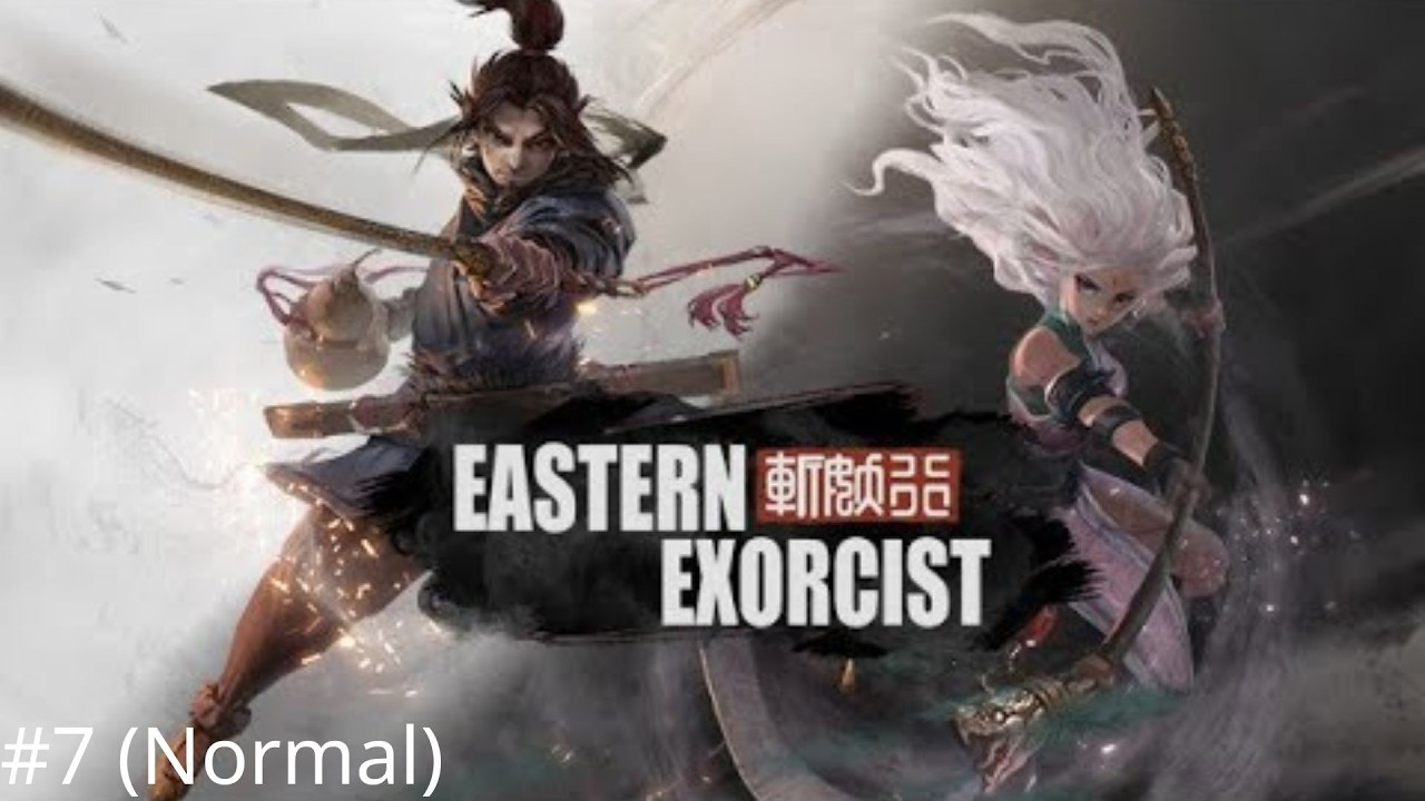 #7  Estern Exorcist