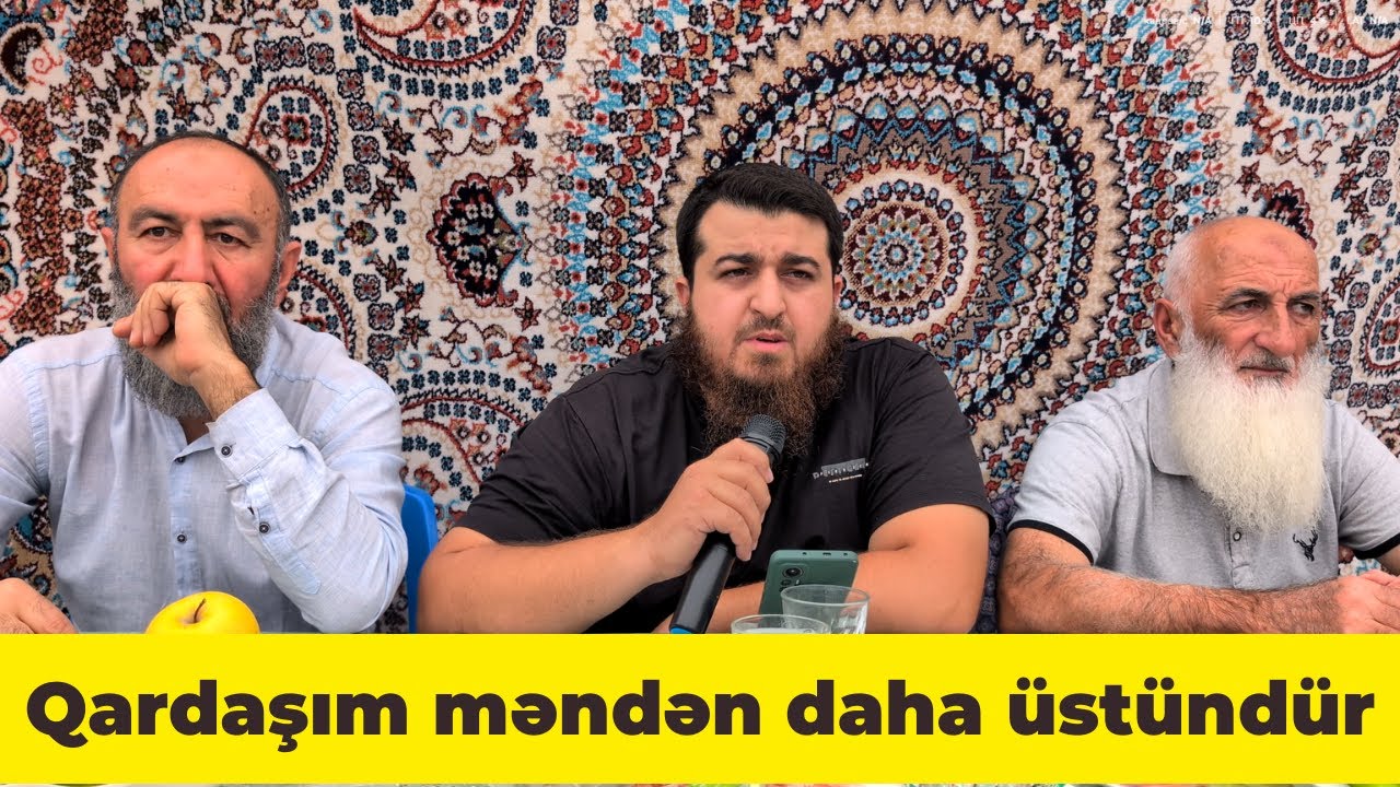 Qardaşım məndən daha üstündür - Toğrul Əkbərli