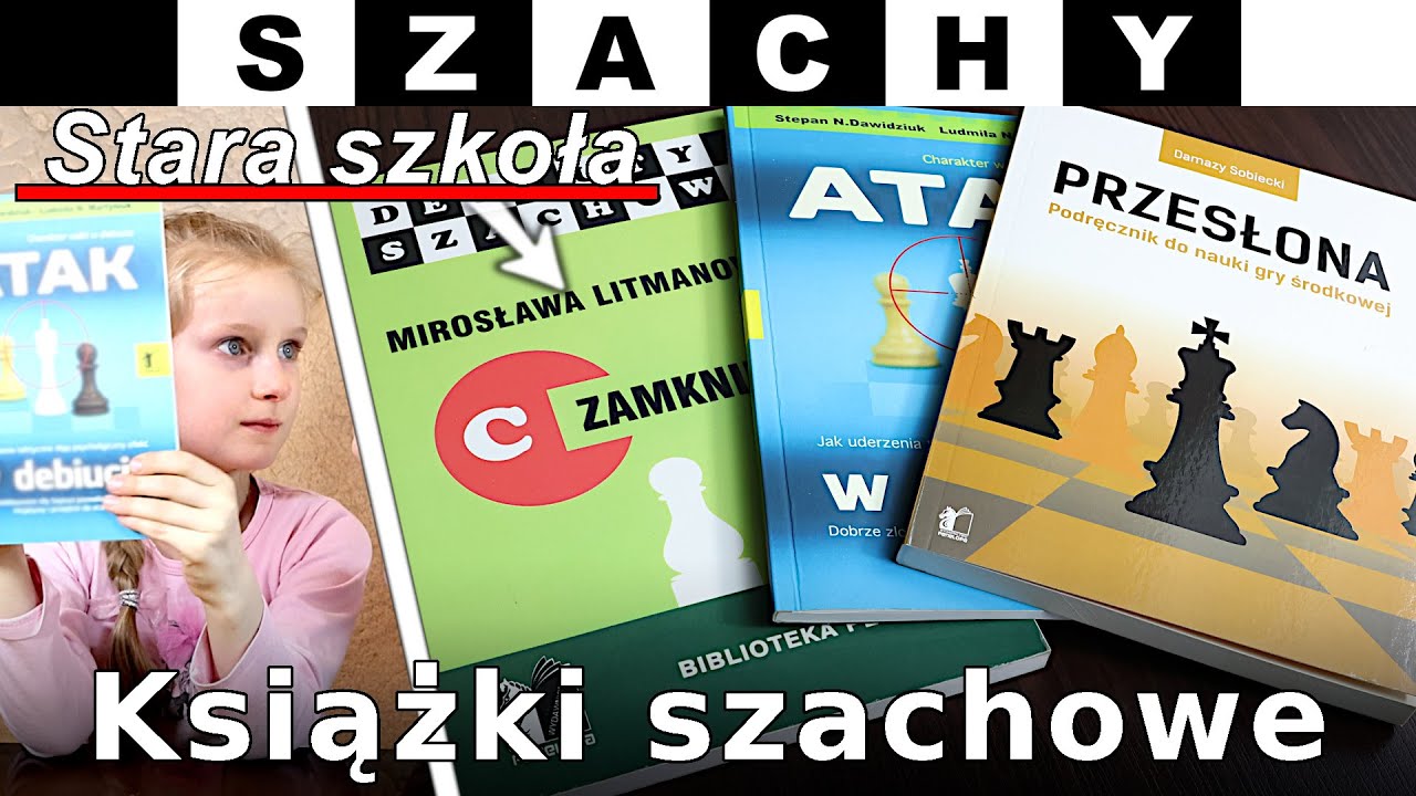 Nauka gry w szachy z książek - Stara szkoła szachist&oacute;w - Jakie nowe książki? - Szachy 28