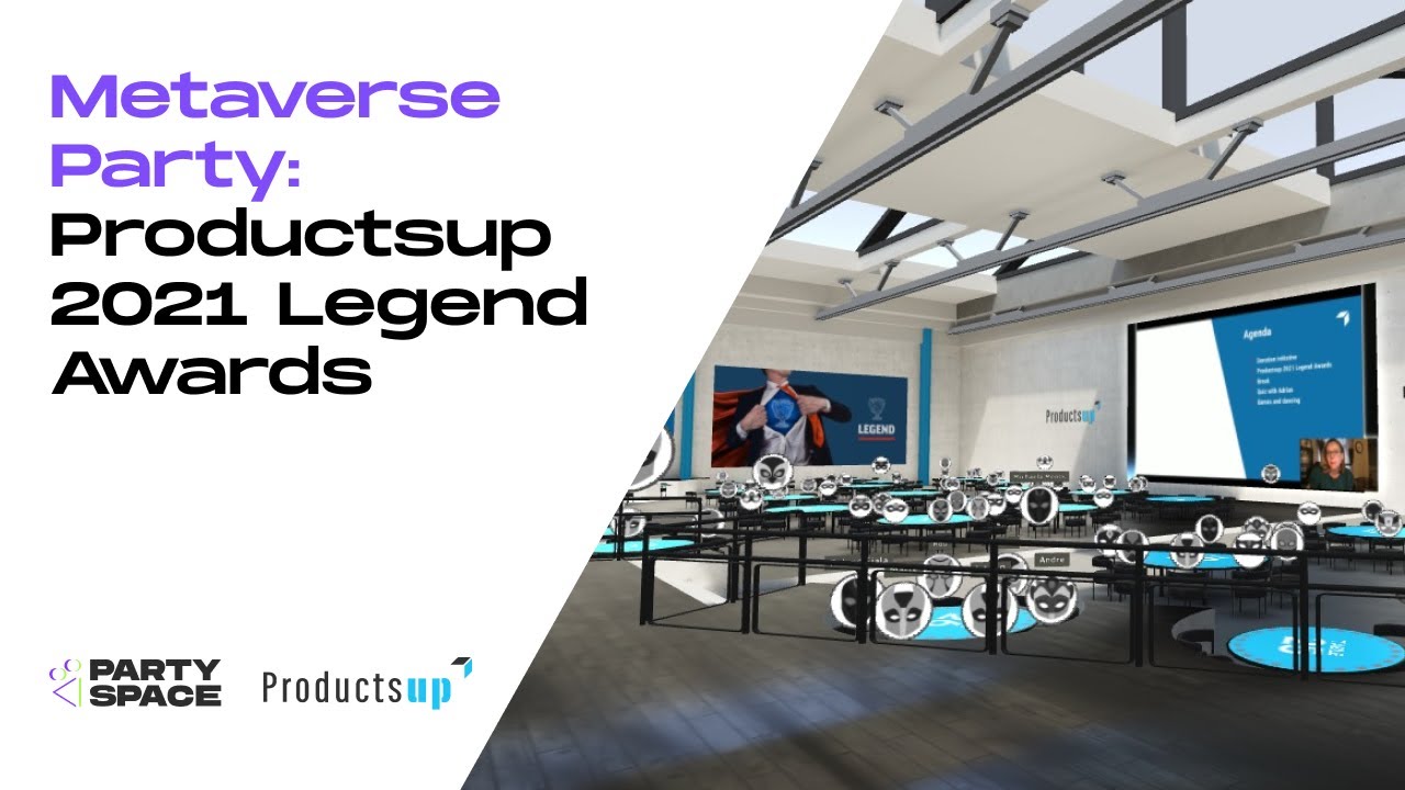 Metaverse Party: Productsup 2021 Legend Awards
