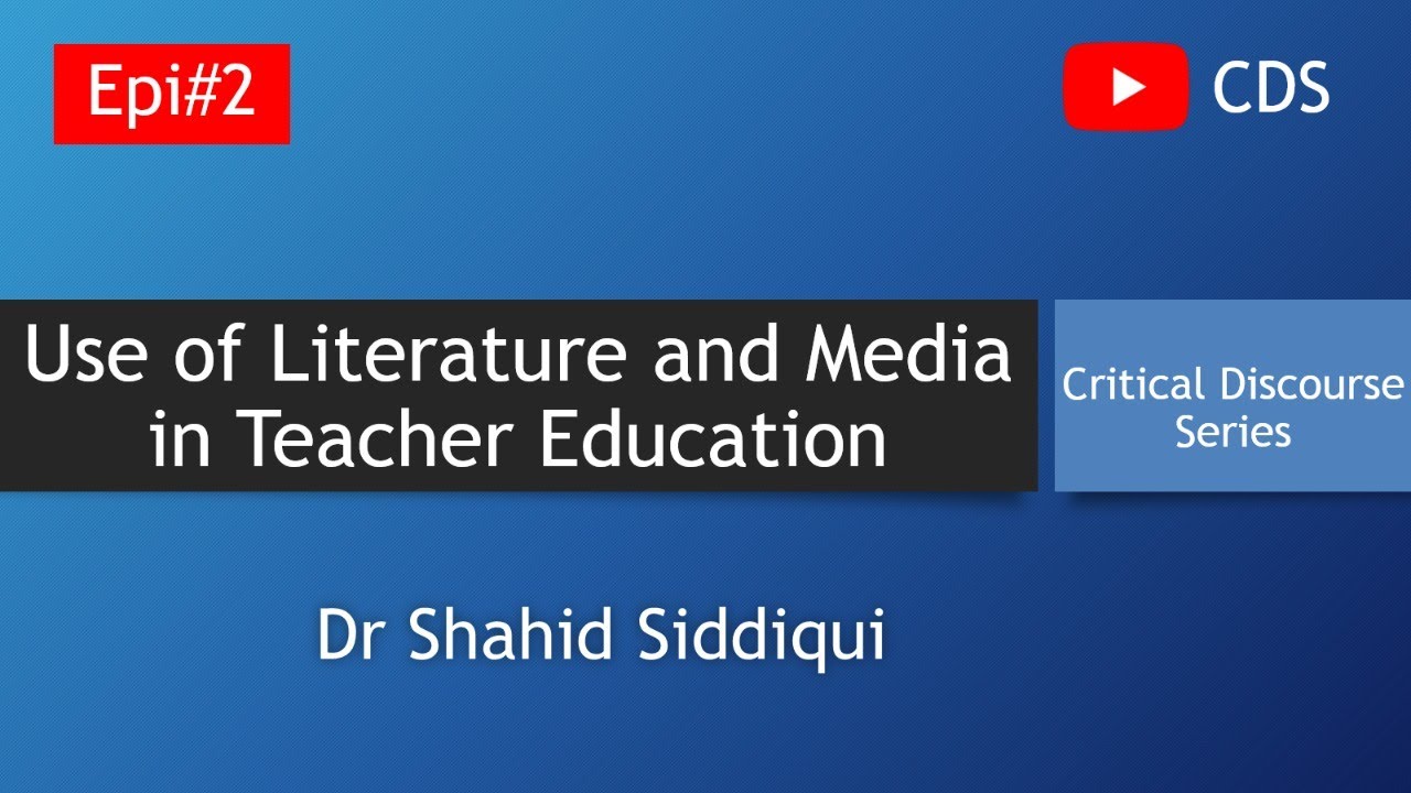 Use of Literature and Media in Teacher Education