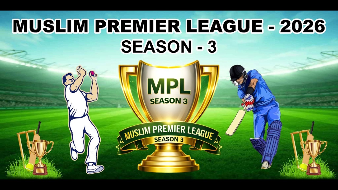 MUSLIM PREMIER LEAGUE - 2026 SEASON 3 DAY 2