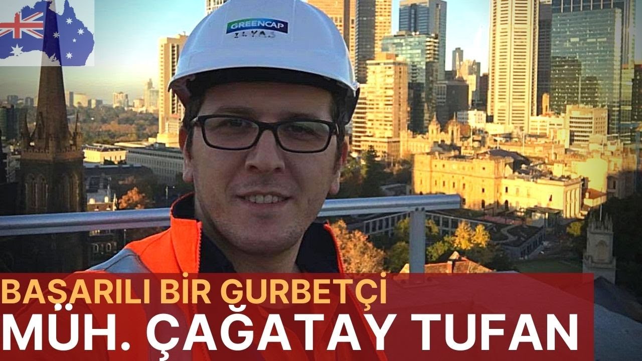 AVUSTRALYA'DA BİR GURBETÇİ  ÇEVRE MÜHENDİSİ ÇAĞATAY TUFAN (SUBCLASS 476)