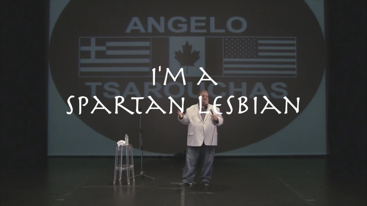 I am a Greek Spartan Lesbian