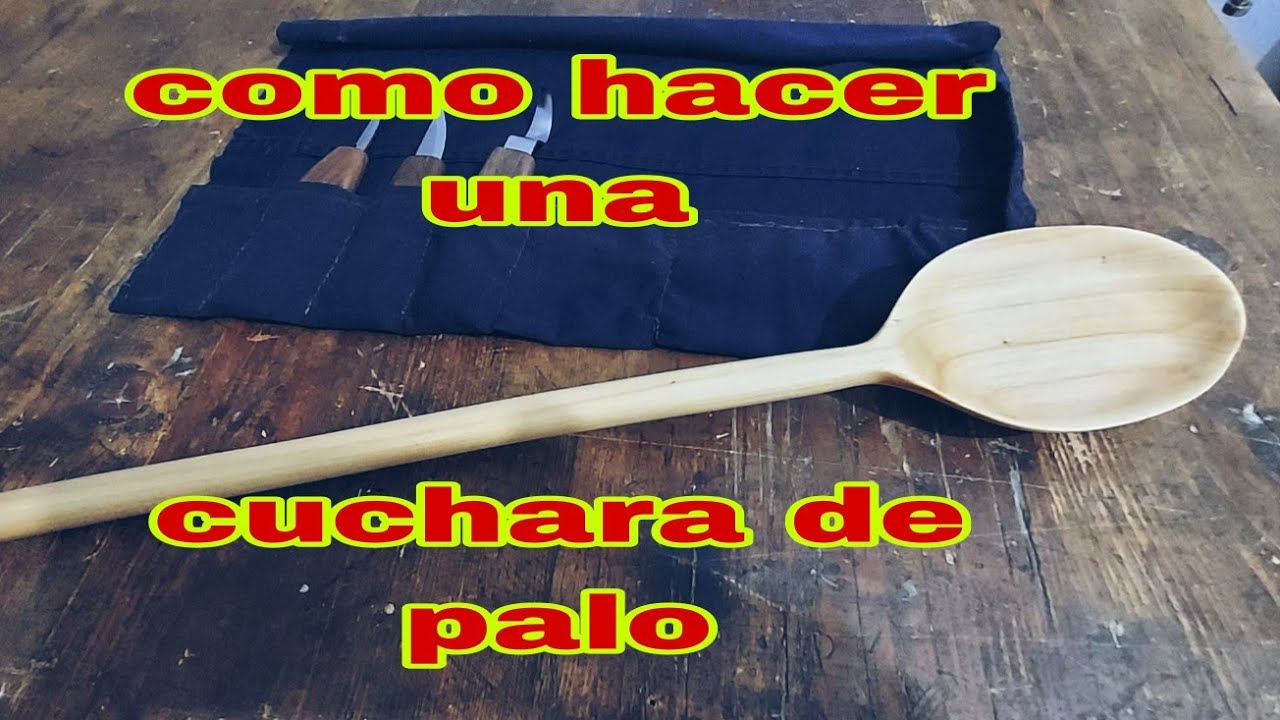Como hacer una cuchara de palo con herramientas manuales