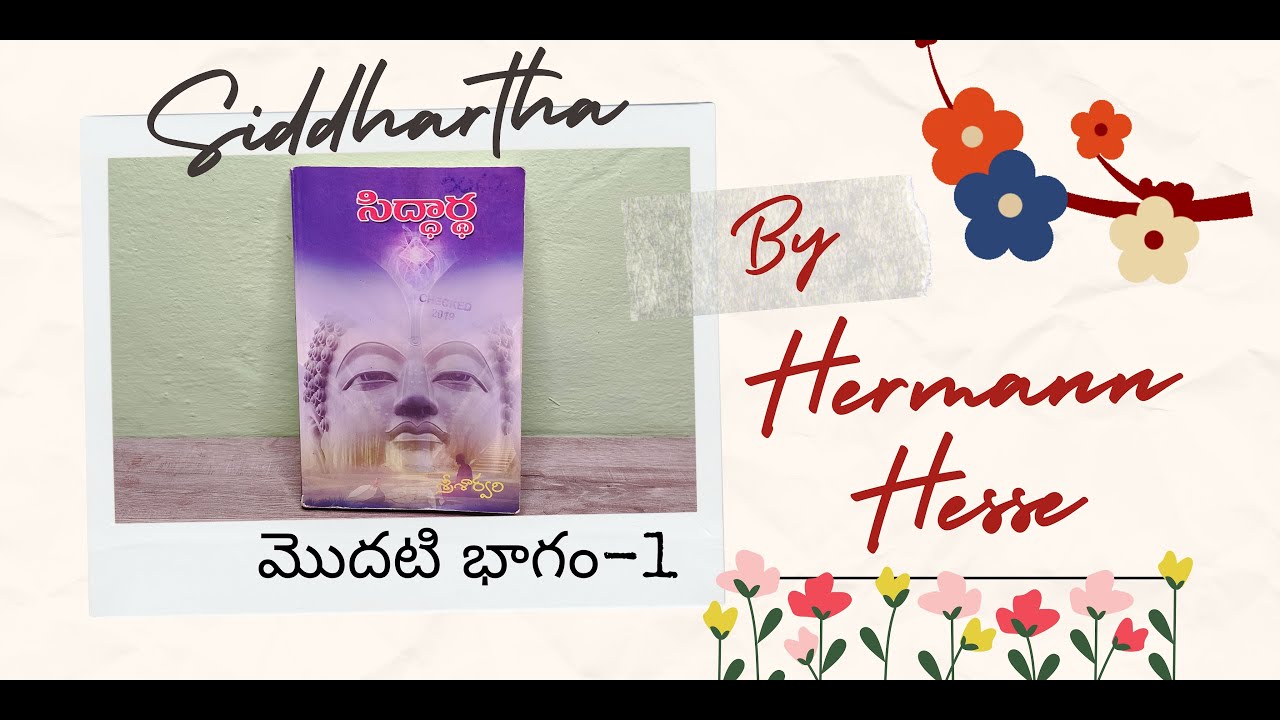 Siddhartha by Hermann Hesse (Book Review in Telugu) Part 1