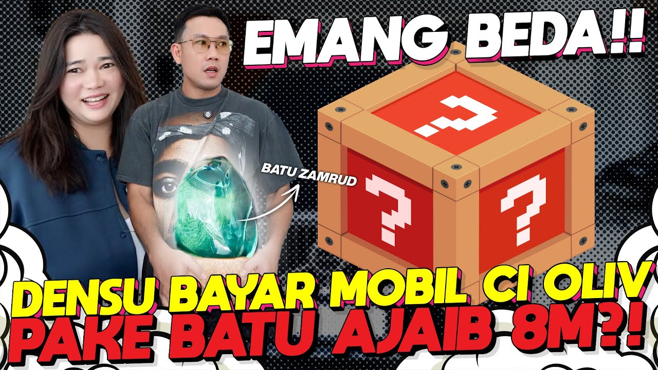 DENSU RELA TUKER BATU ZAMRUDNYA DEMI MOBIL INI❓❗