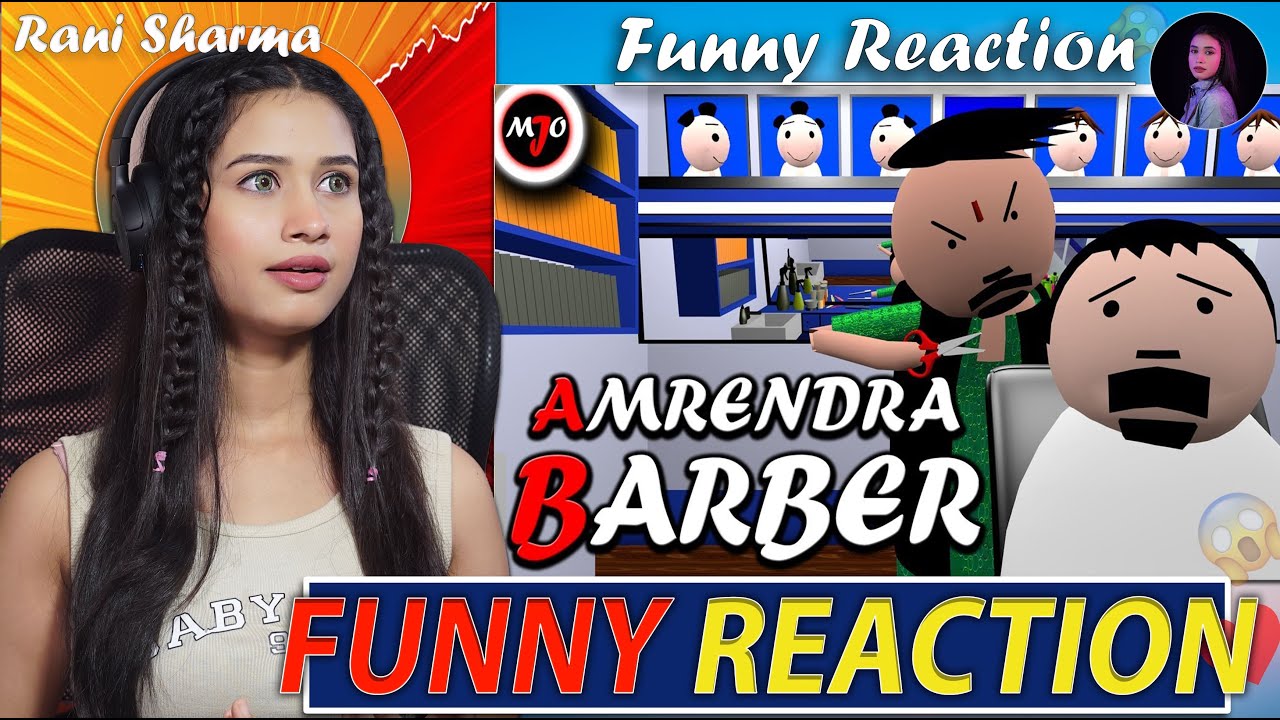 @MakeJokeOf   MJO    AMRENDRA BARBER | Funny Reaction by Rani Sharma