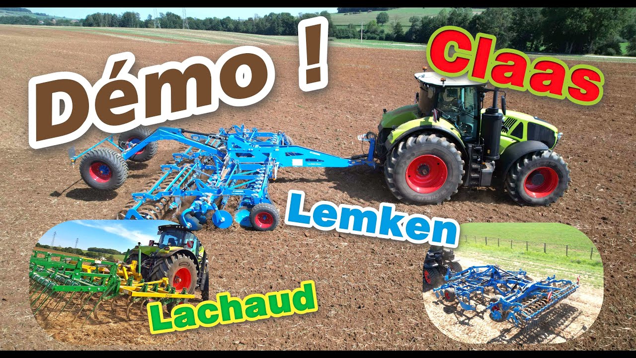 Déchaumeurs Lemken et Lachaud en démo avec 3 tracteurs Claas Axion !