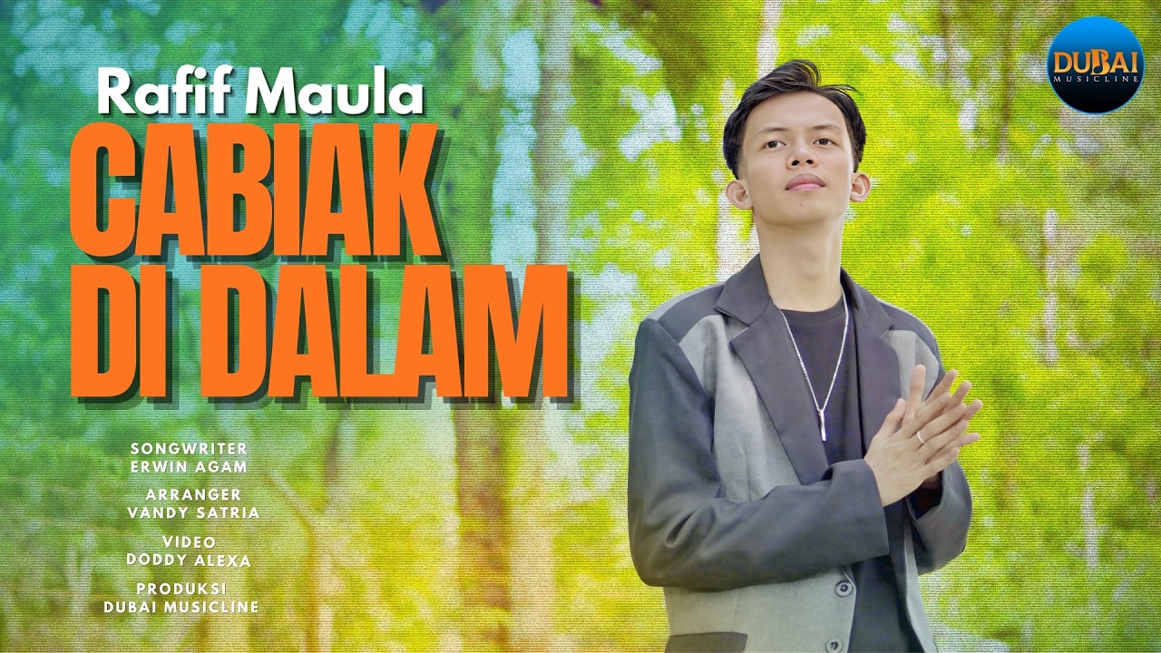 Rafif Maula - Cabiak Di Dalam (Official Music Video)