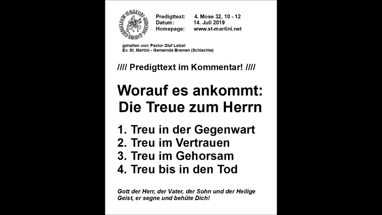 14.07.2019 - Worauf es ankommt: Die Treue zum Herrn
