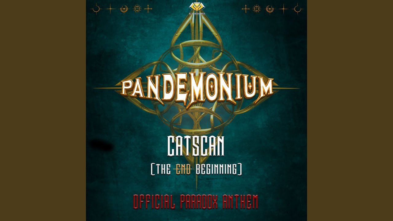 The End / Beginning (Official Pandemonium 2018 Anthem)