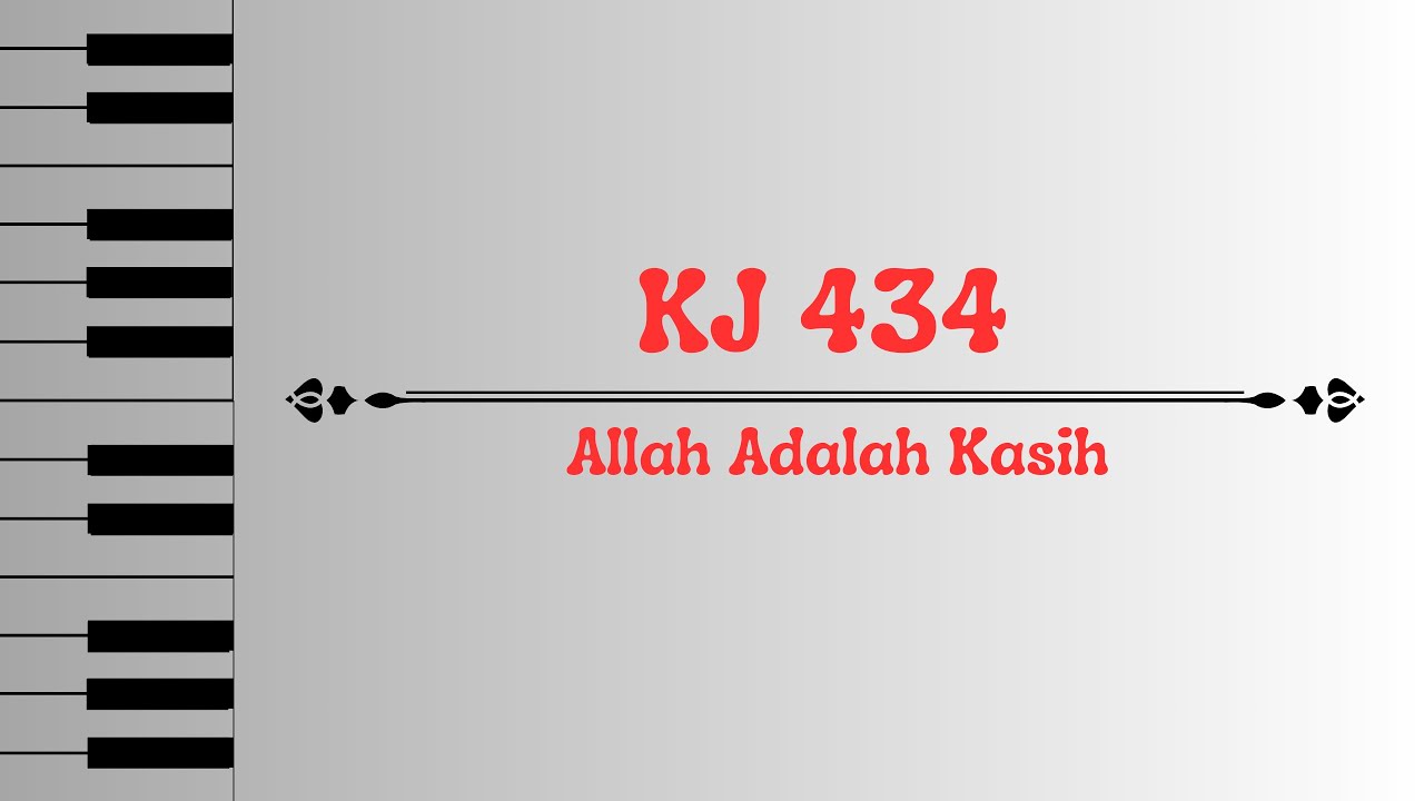 KJ 434 - Allah Adalah Kasih
