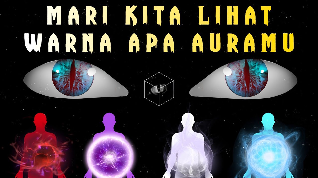 WARNA AURA APA YANG KAMU MILIKI? 10 TES SEDERHANA
