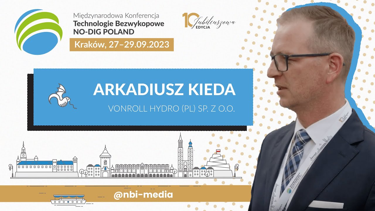 Arkadiusz Kieda, vonRoll hydro (pl) Sp. z o.o. – X NO-DIG POLAND 2023
