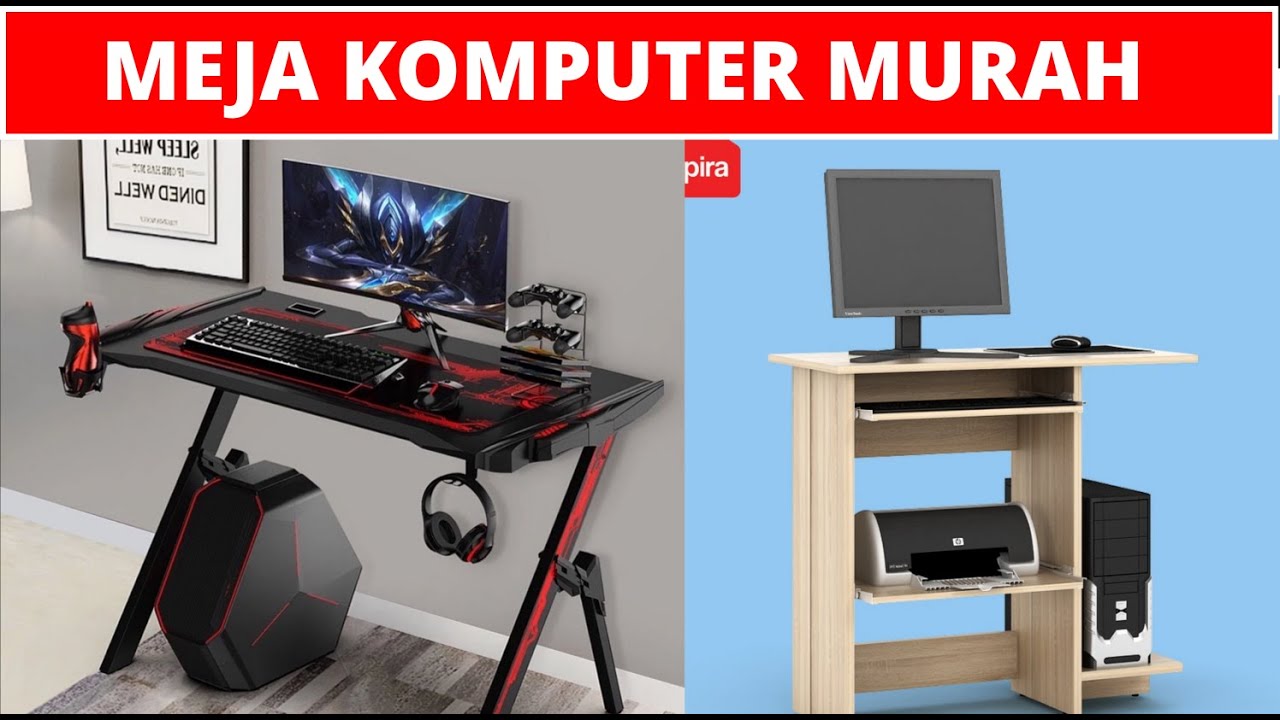 TOP 4 MEJA KOMPUTER MURAH