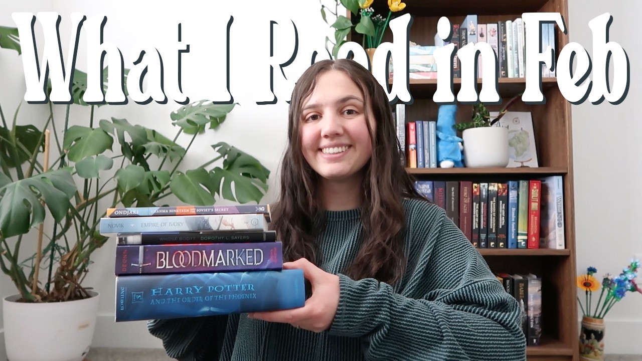 What I Read in February + My March TBR