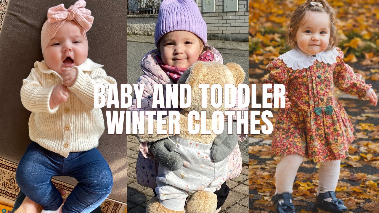 HOW TO DRESS BABIES AND TODDLERS IN WINTER // ALSO STYLING TIPS!