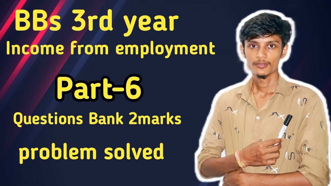 Income from employment // part-6 // short questions solved //2 marks problem