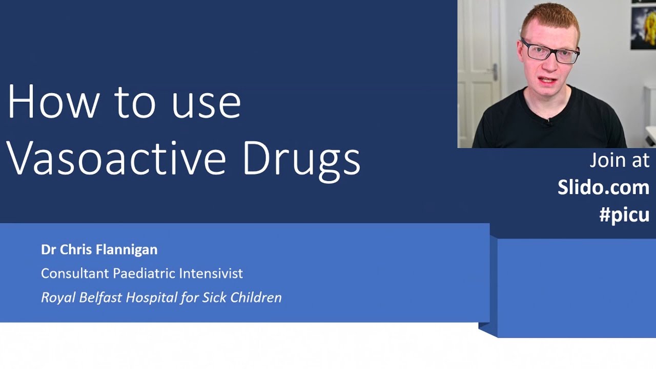 How to use Vasoactive Drugs - Paediatric Emergencies 2024