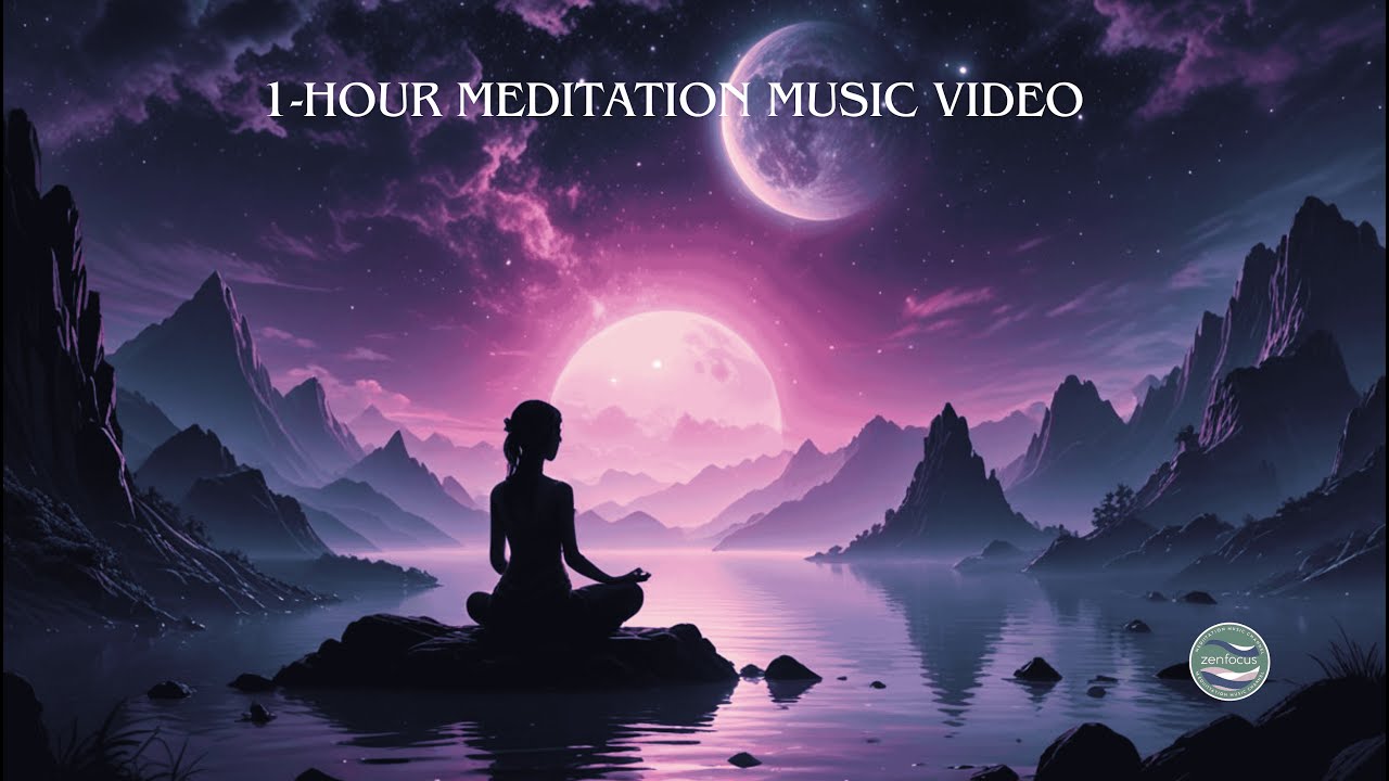 1 Hour of Calming Meditation Music for Relaxation and Focus | ZenFocus