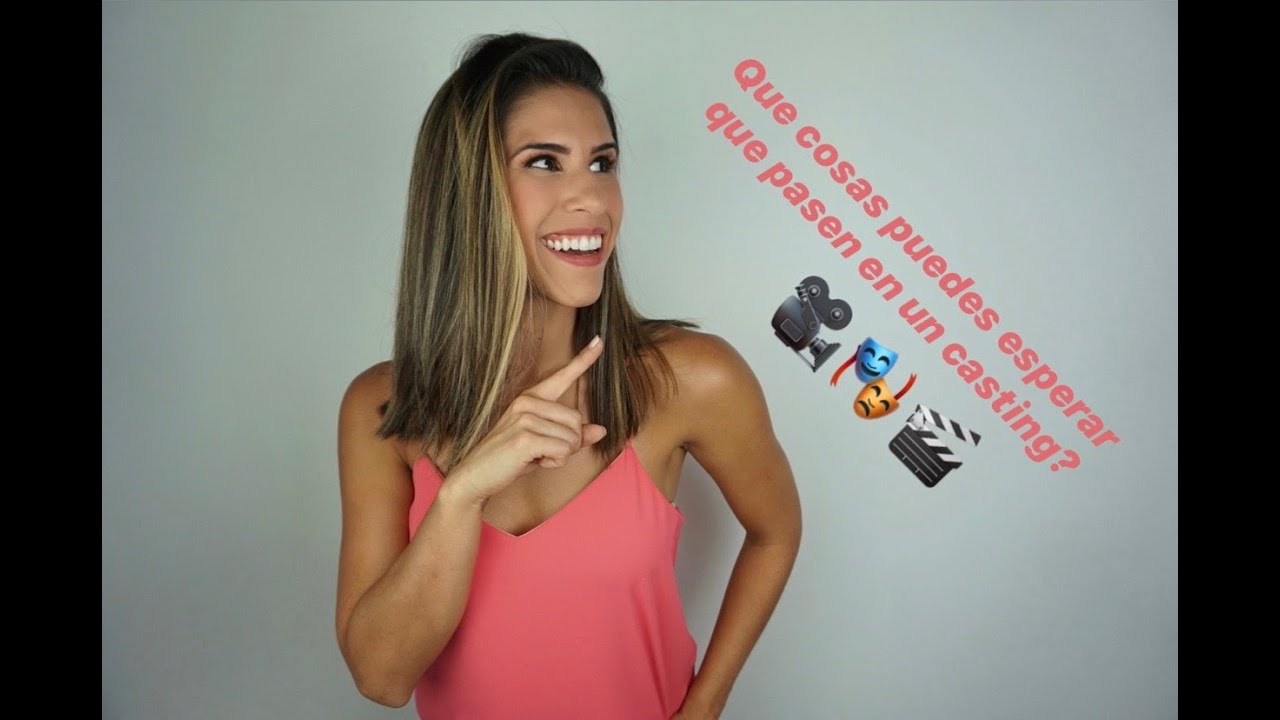 Como es un casting de actuación? Tips - ESTEFANY GOMEZ
