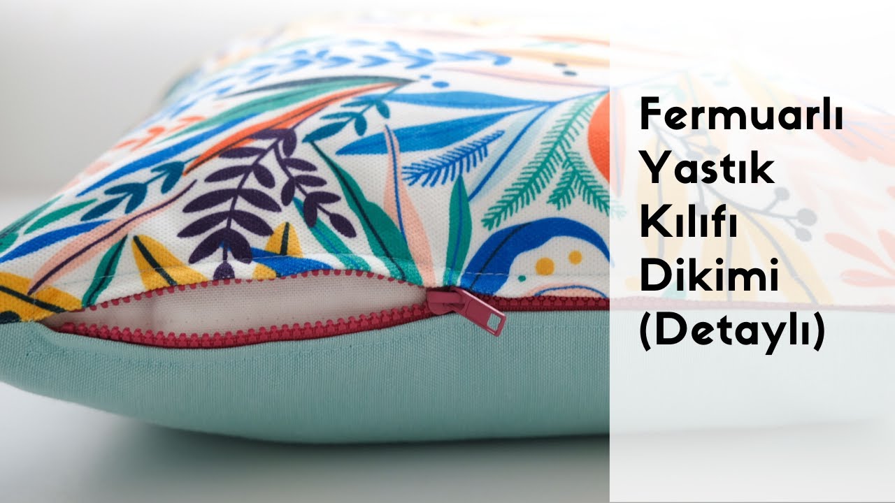 Fermuarlı Yastık Kılıfı Dikimi (Detaylı Anlatım)