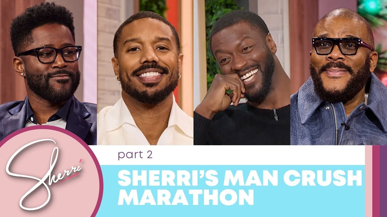 Sherri's Man Crush Marathon | Pt 2 | Sherri Shepherd