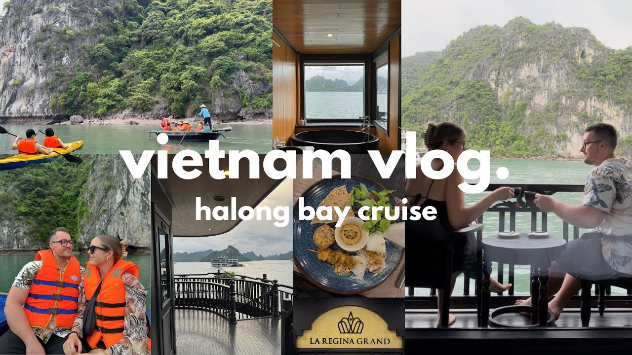 vietnam vlog |  2 tägige 5-sterne-kreuzfahrt in halong und lan ha, kayaking, la regina cruise, hanoi